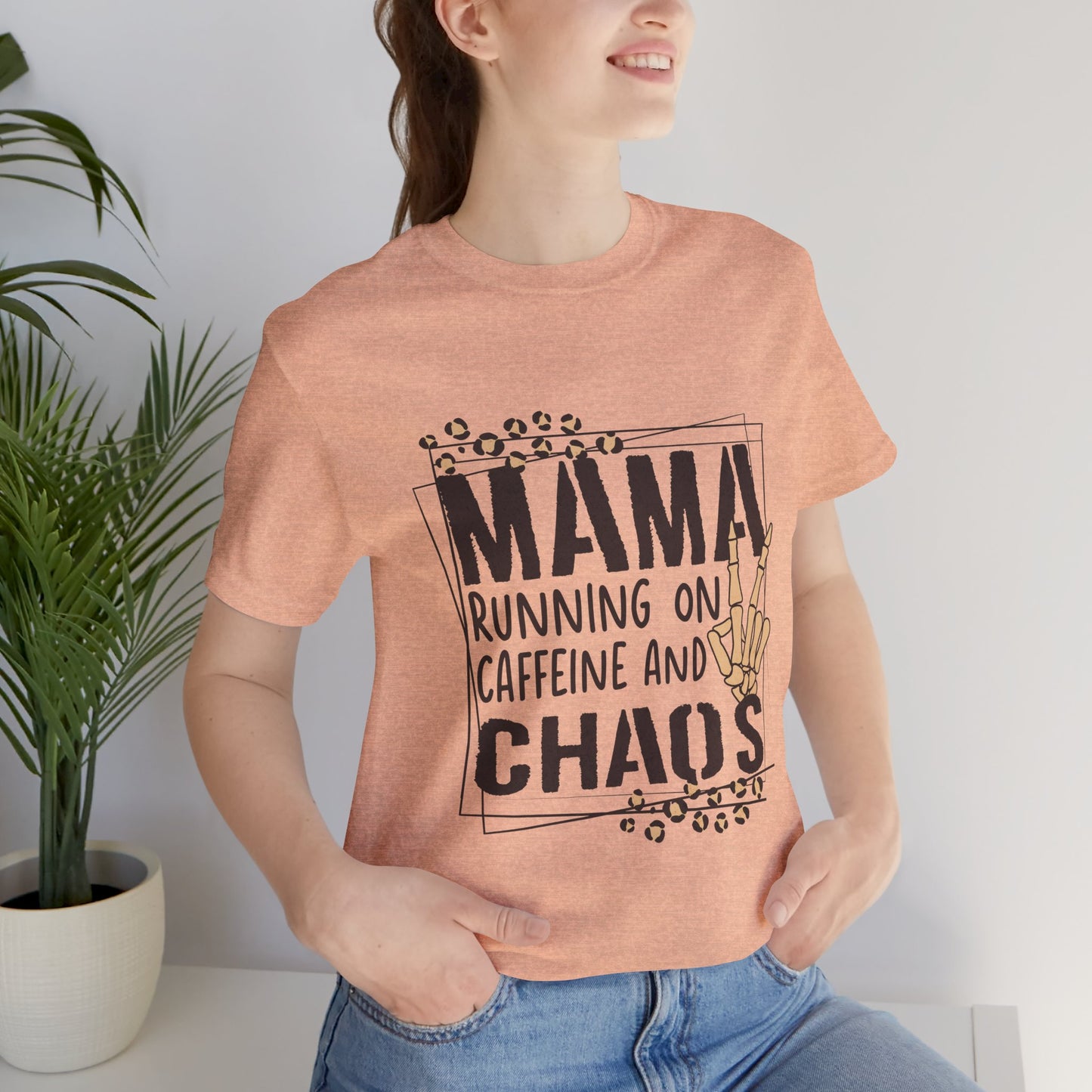 Mama running on caffeine and chaos - Jersey Short Sleeve T-Shirt