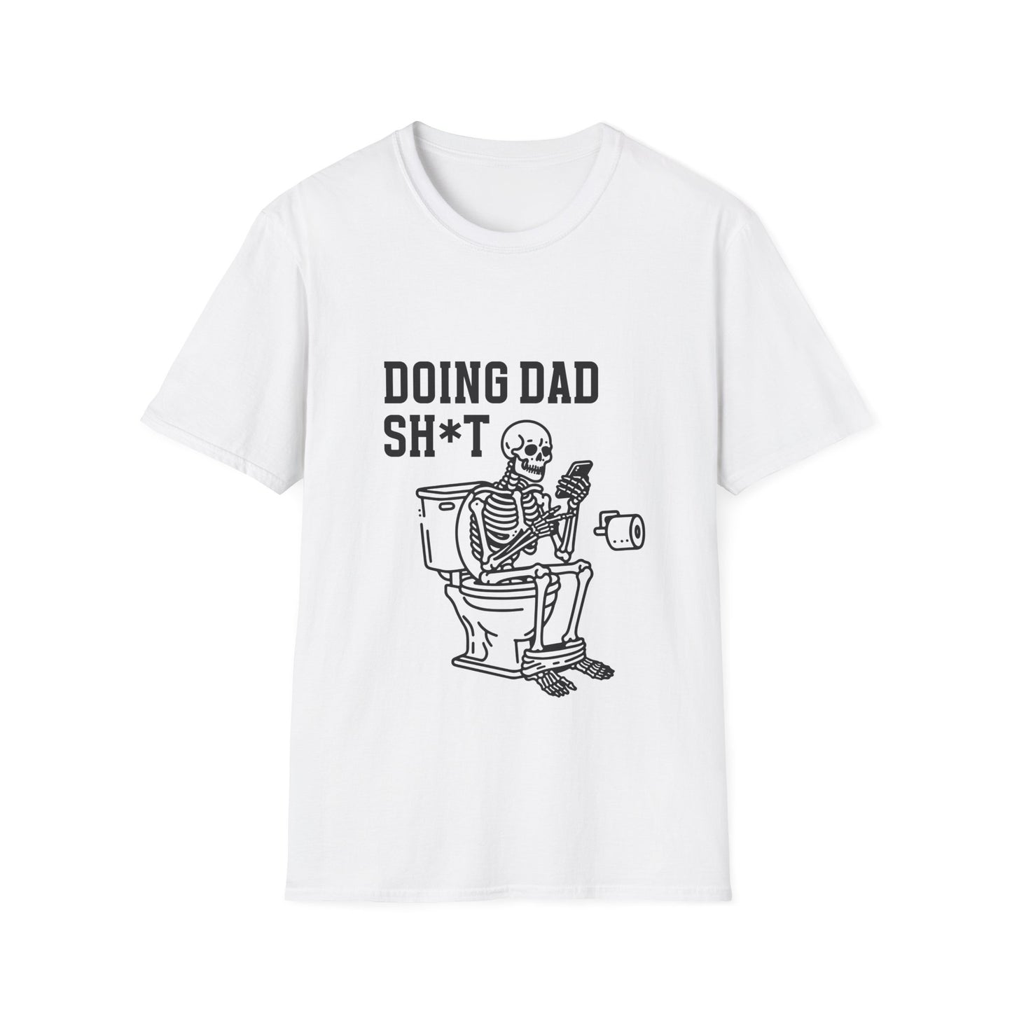 Doing Dad Sh*t - Softstyle T-Shirt