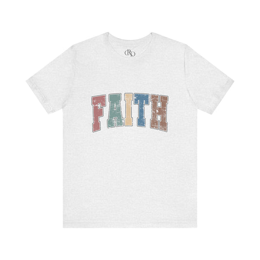 Faith - Jersey Short Sleeve T-Shirt