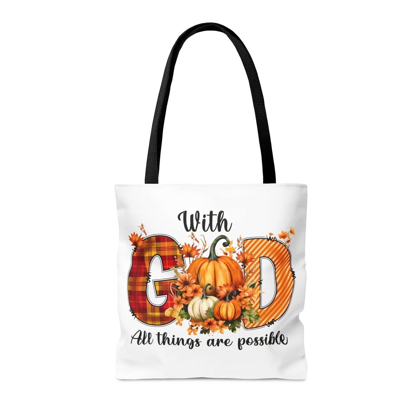 With God all things are Possible - Tote Bag