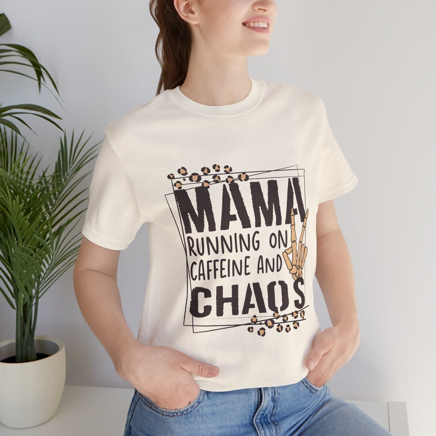 Mama running on caffeine and chaos - Jersey Short Sleeve T-Shirt