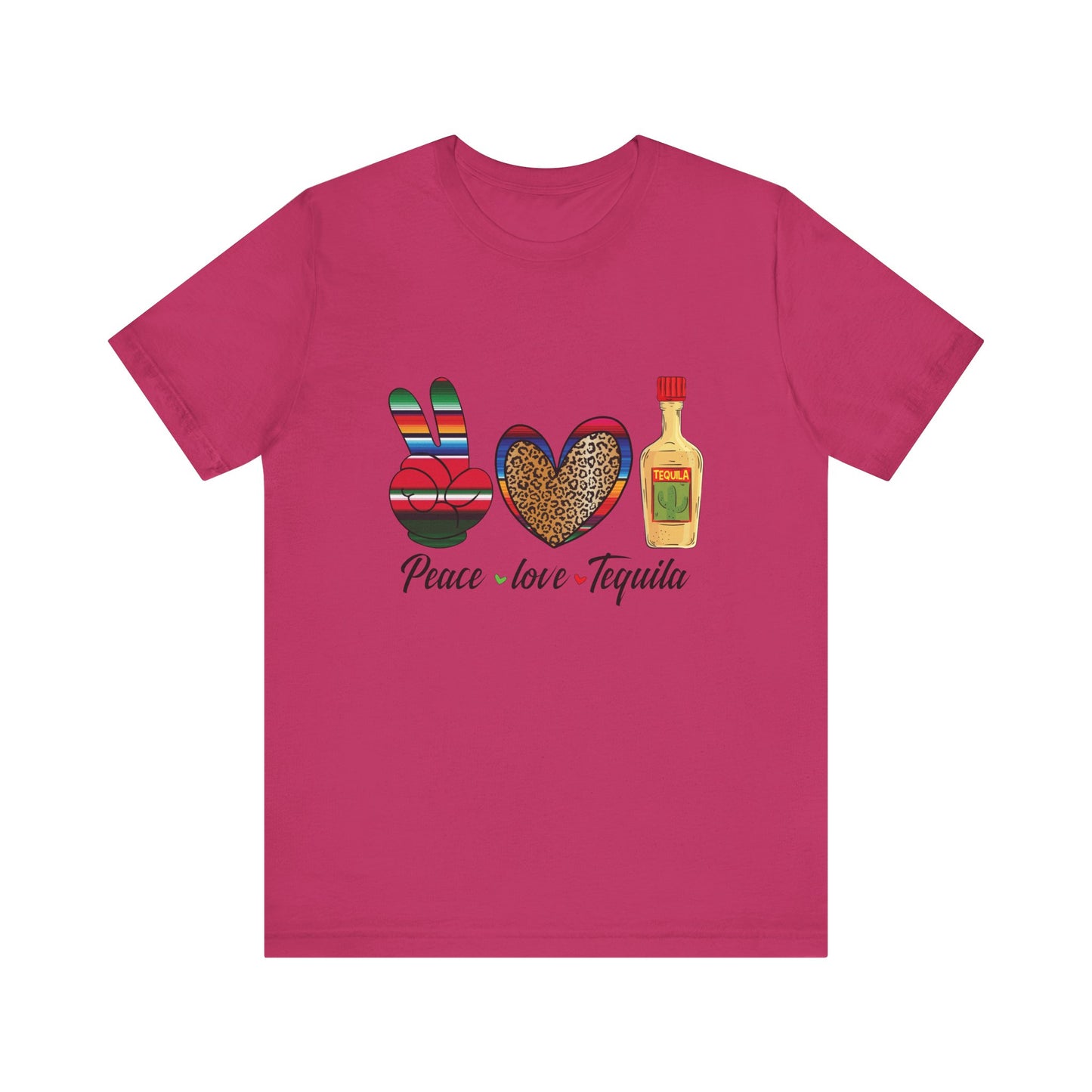 Peace Love Tequila - Jersey Short Sleeve T-Shirt